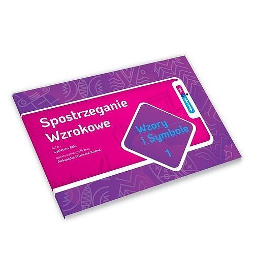 Dlaczego Tak Wzory i symbole 1 Spostrzeganie wzrokowe