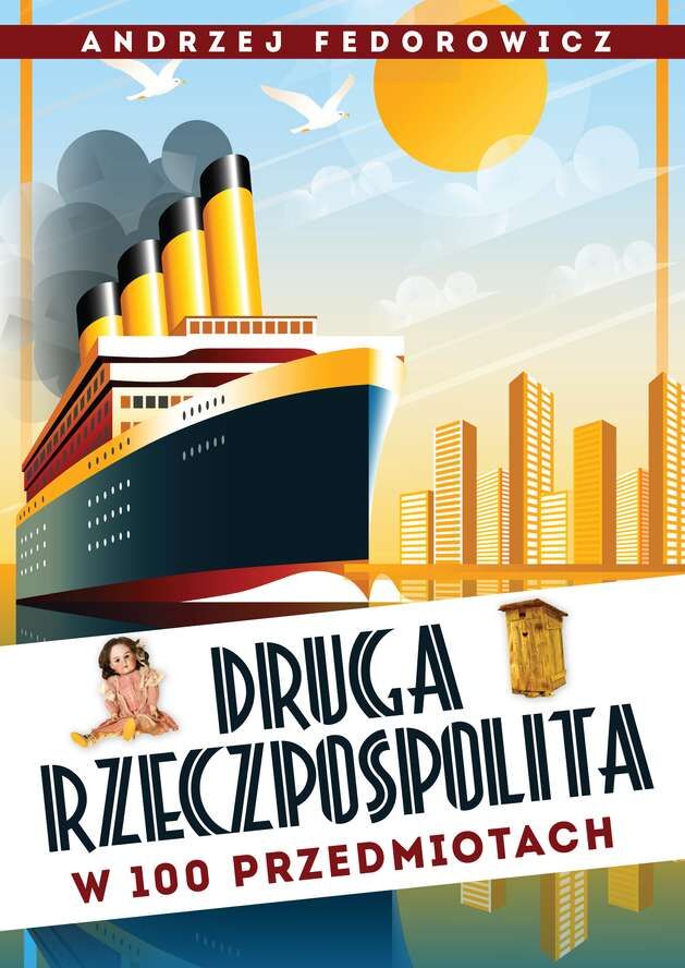Druga rzeczpospolita w 100 przedmiotach