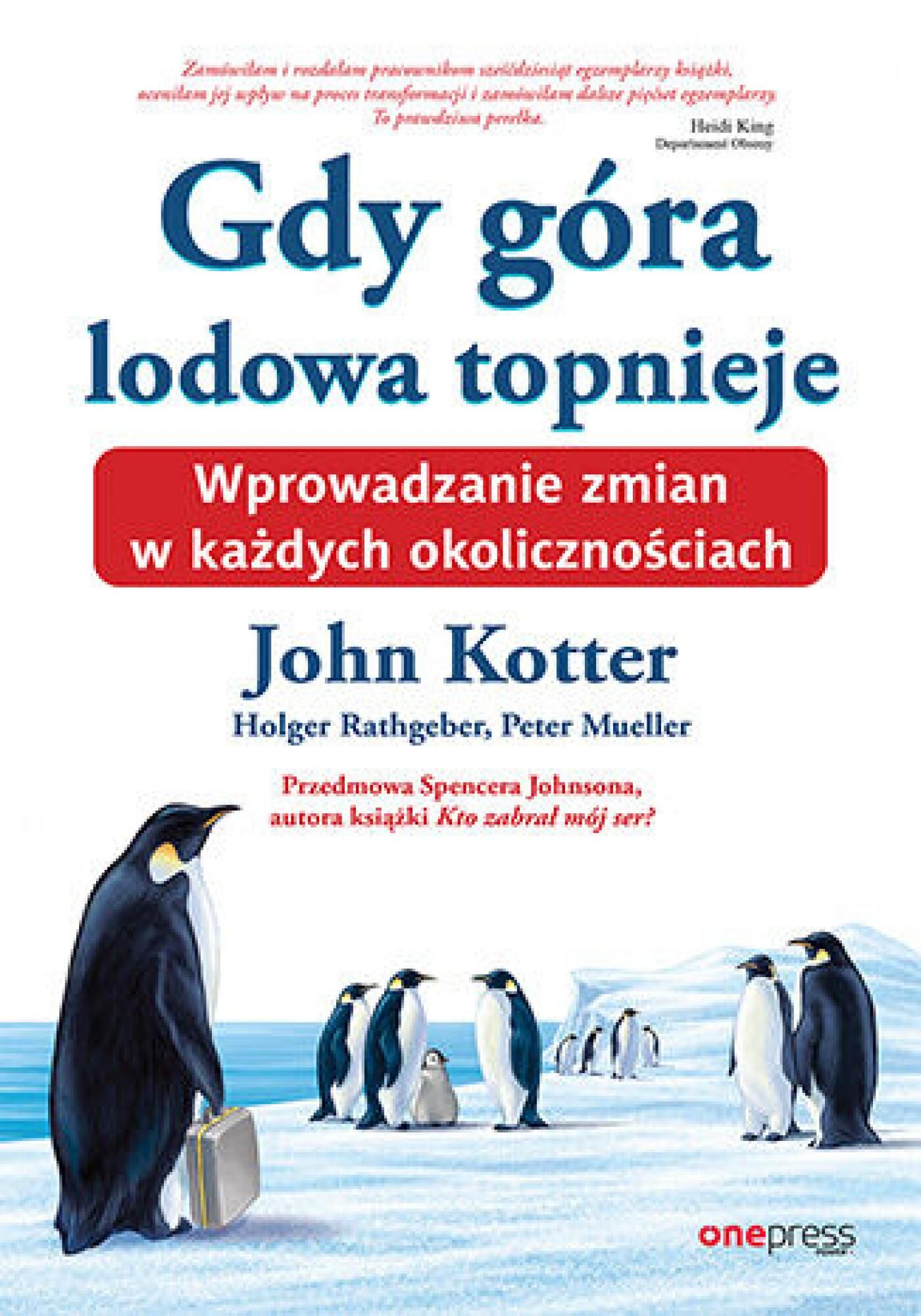 Gdy góra lodowa topnieje. Wprowadzanie zmian w każdych okolicznościach (e-book)