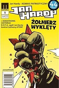 Jan Hardy: Żołnierz Wyklęty - 1 - R.O.T.A. cz. 1 (wyd. II)