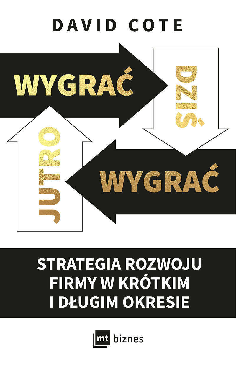Wygrać dziś, wygrać jutro