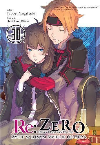 Re: Zero - Życie w innym świecie od zera - 30 (LN)