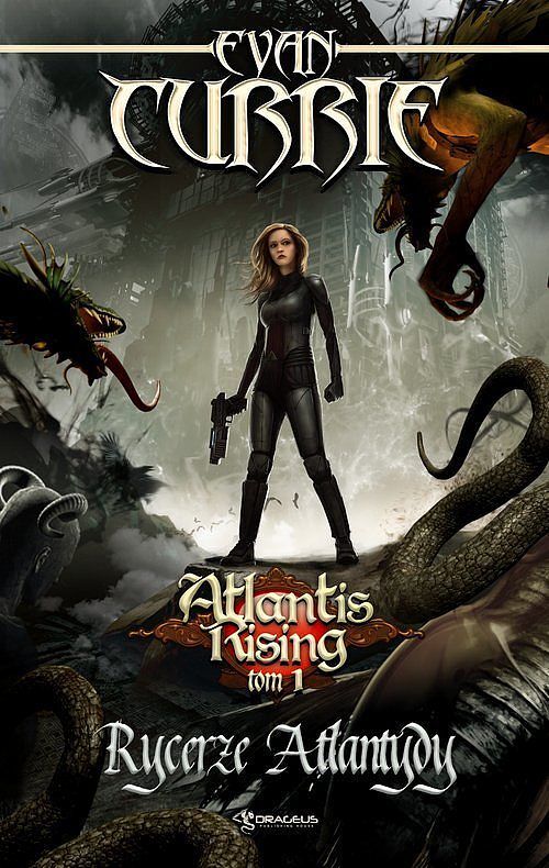Atlantis Rising. Tom 1 Rycerze Atlantydy