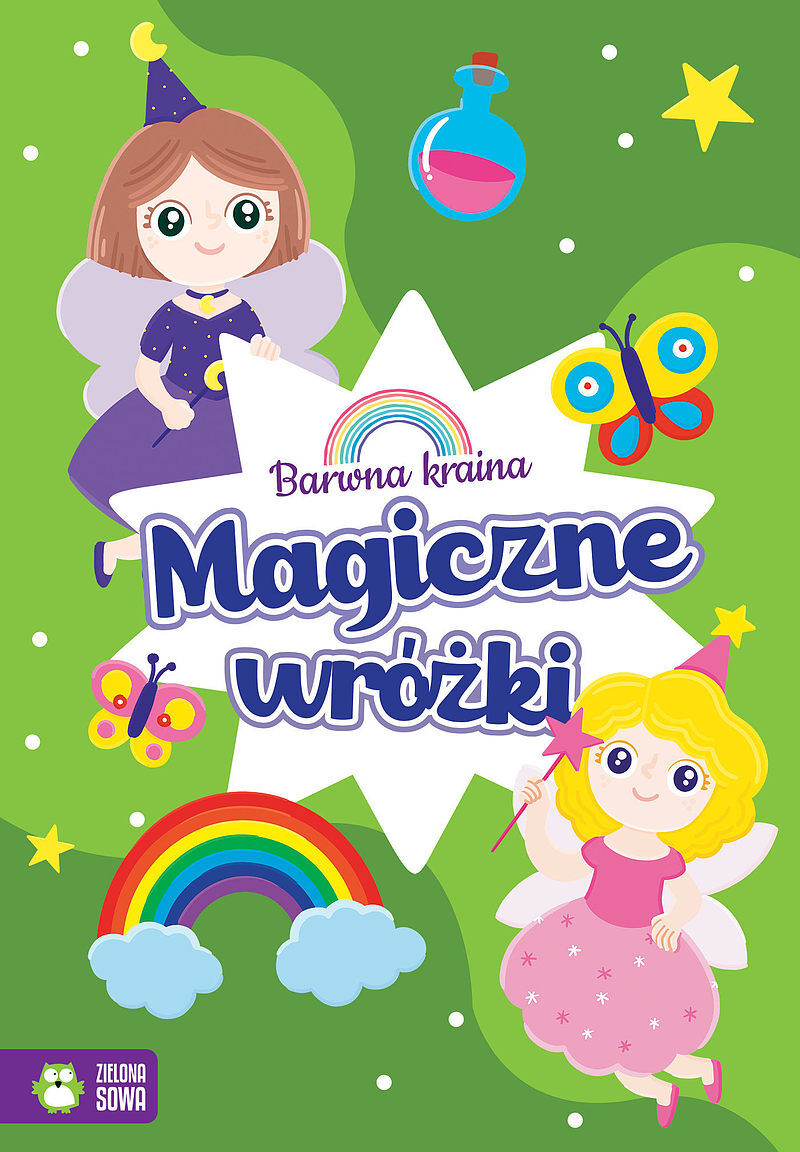 Barwna kraina. Magiczne wróżki