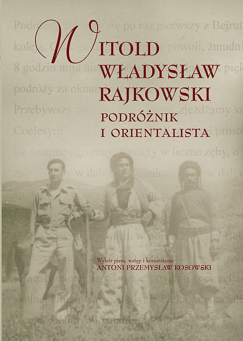 Podróżnik i orientalista