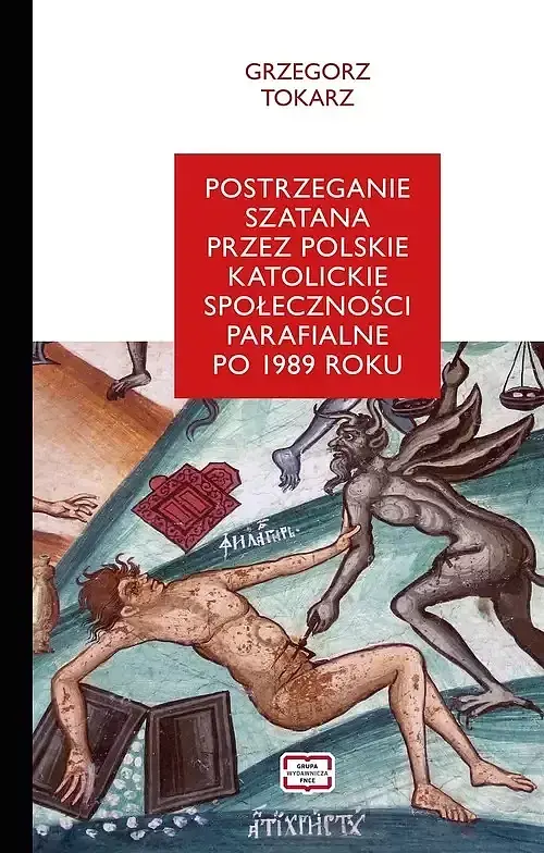 Postrzeganie szatana przez polskie katolickie społeczności parafialne po 1989 roku