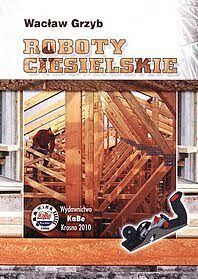 Roboty ciesielskie