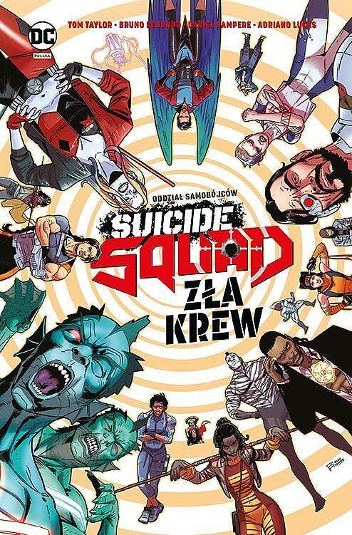 Suicide Squad. Oddział Samobójców - Zła krew