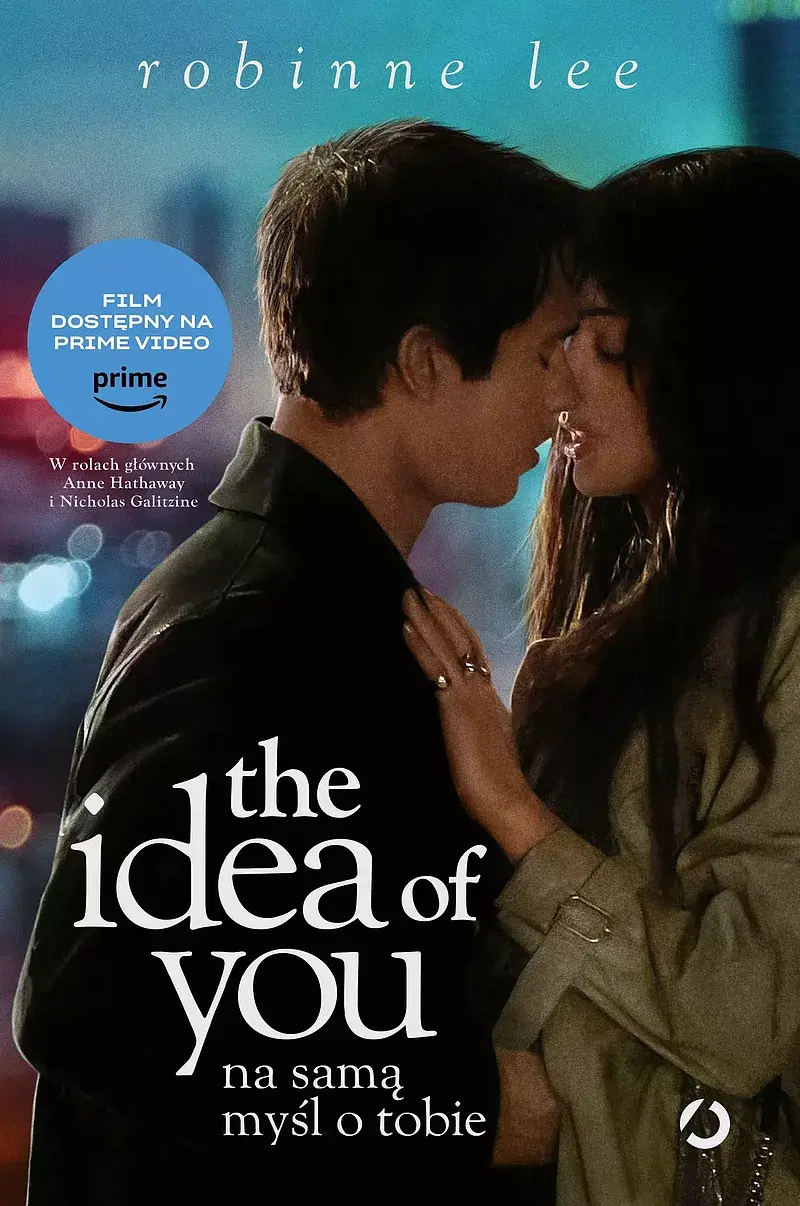 The Idea of You. Na samą myśl o tobie (wyd. filmowe)