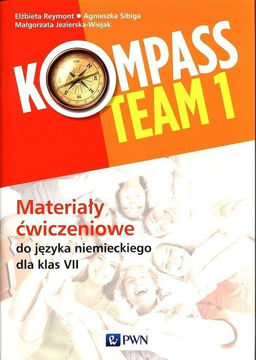 Kompass Team 1 Materiały ćwiczeniowe do języka niemieckiego dla klas 7