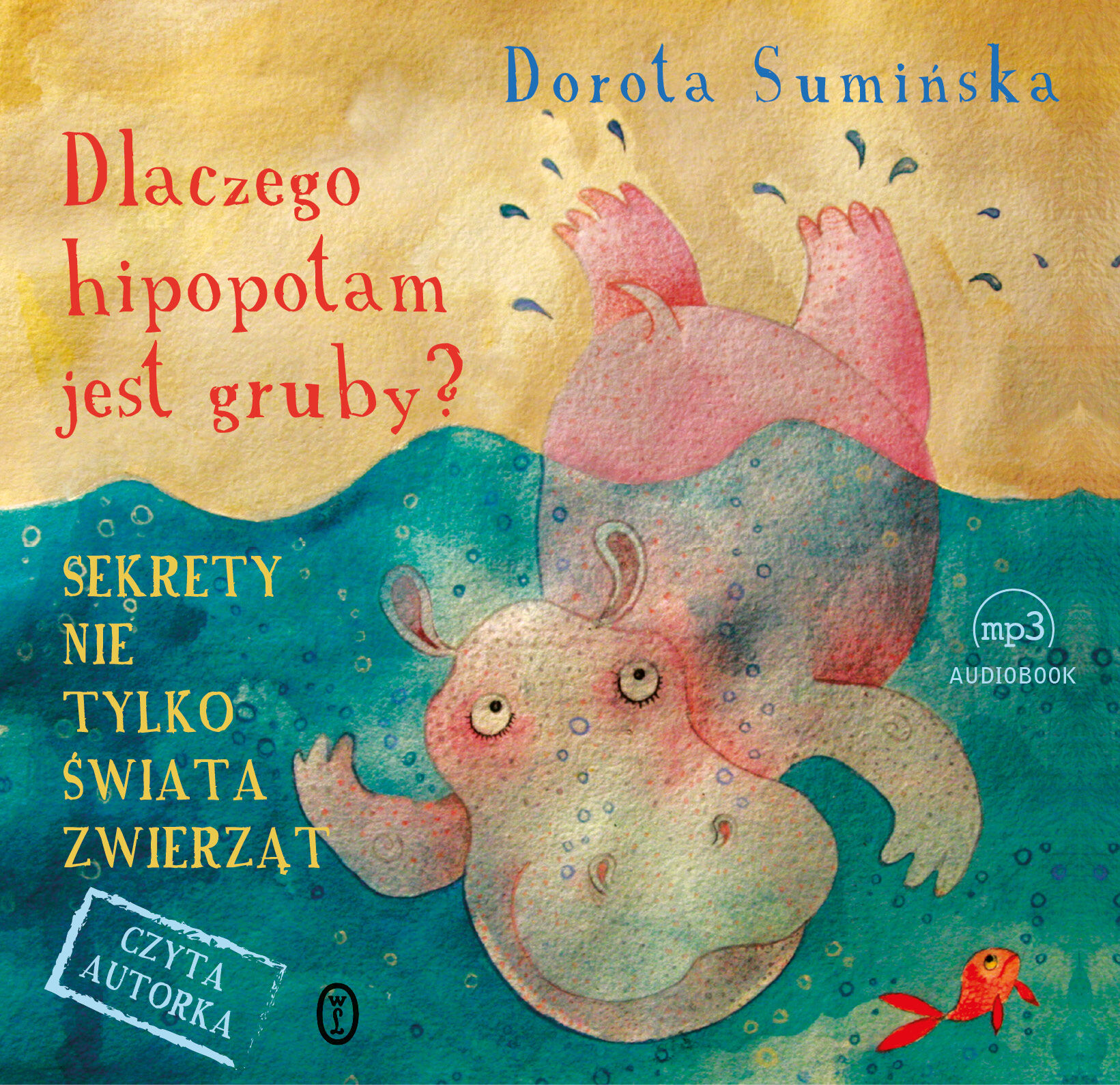 Dlaczego hipopotam jest gruby? (audiobook MP3)