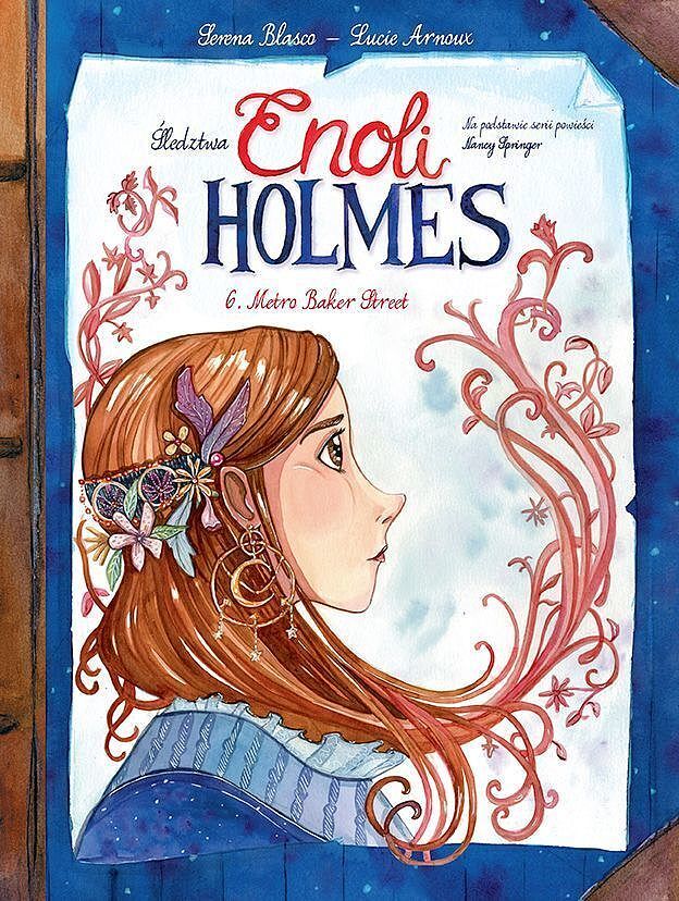 Śledztwa Enoli Holmes - 06 - Metro Baker Street