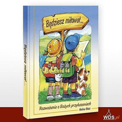 Będziesz miłował