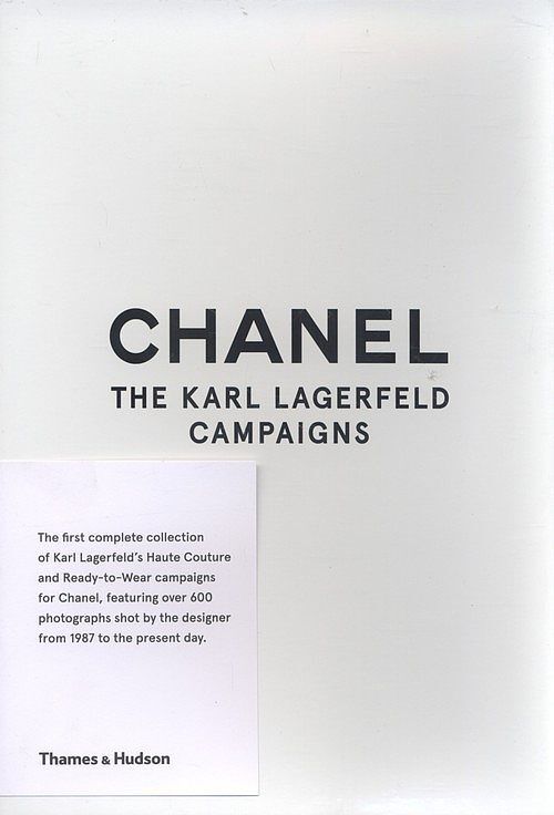 Chanel: The Karl Lagerfeld Campaigns