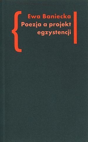 Poezja a projekt egzystencji