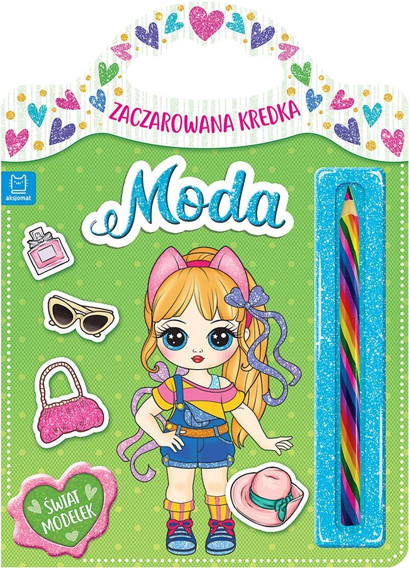 Zaczarowana kredka. Moda. Świat modelek.