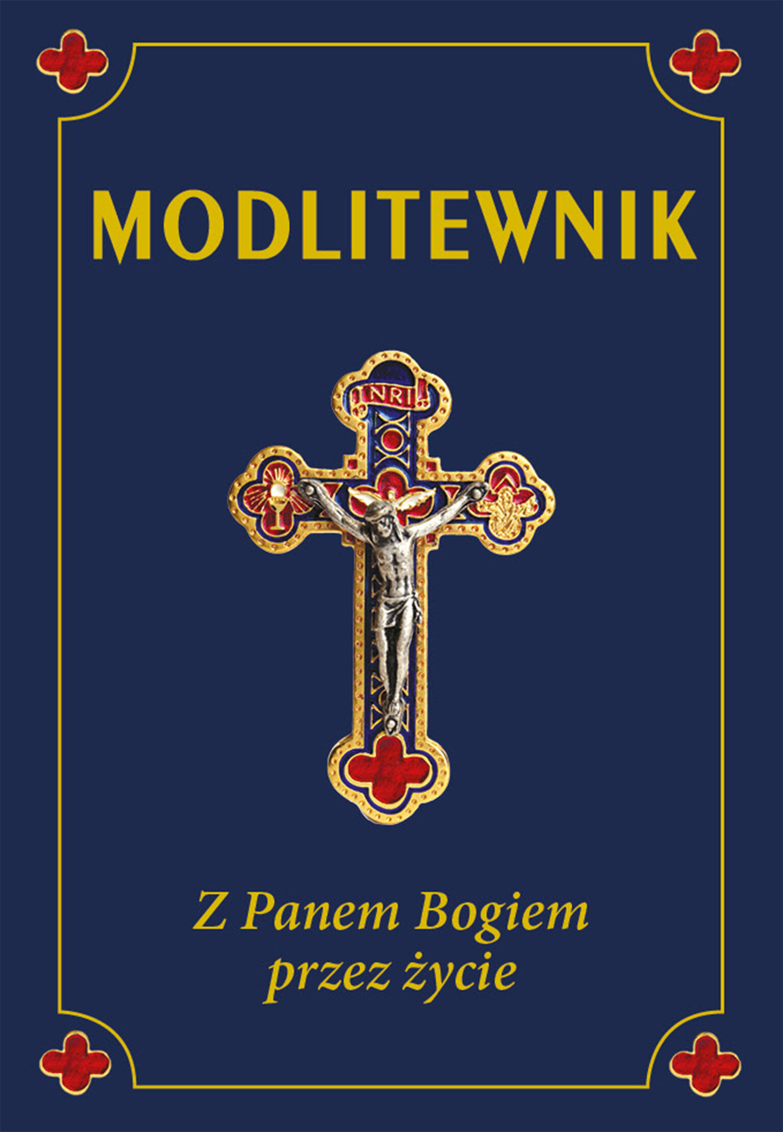 Modlitewnik z Panem Bogiem przez życie