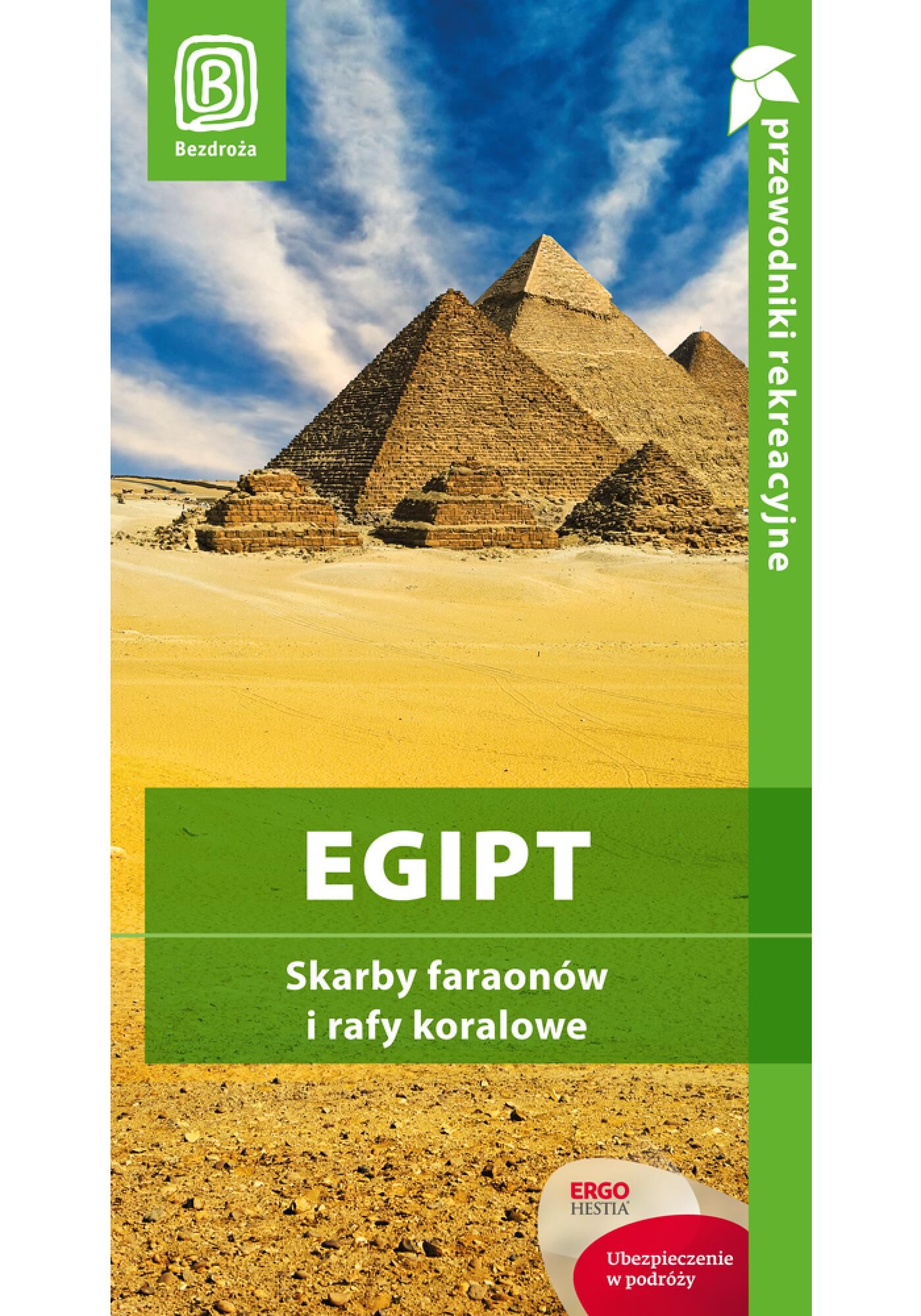 Egipt. Skarby faraonów i rafy koralowe. Wydanie 1 (e-book)