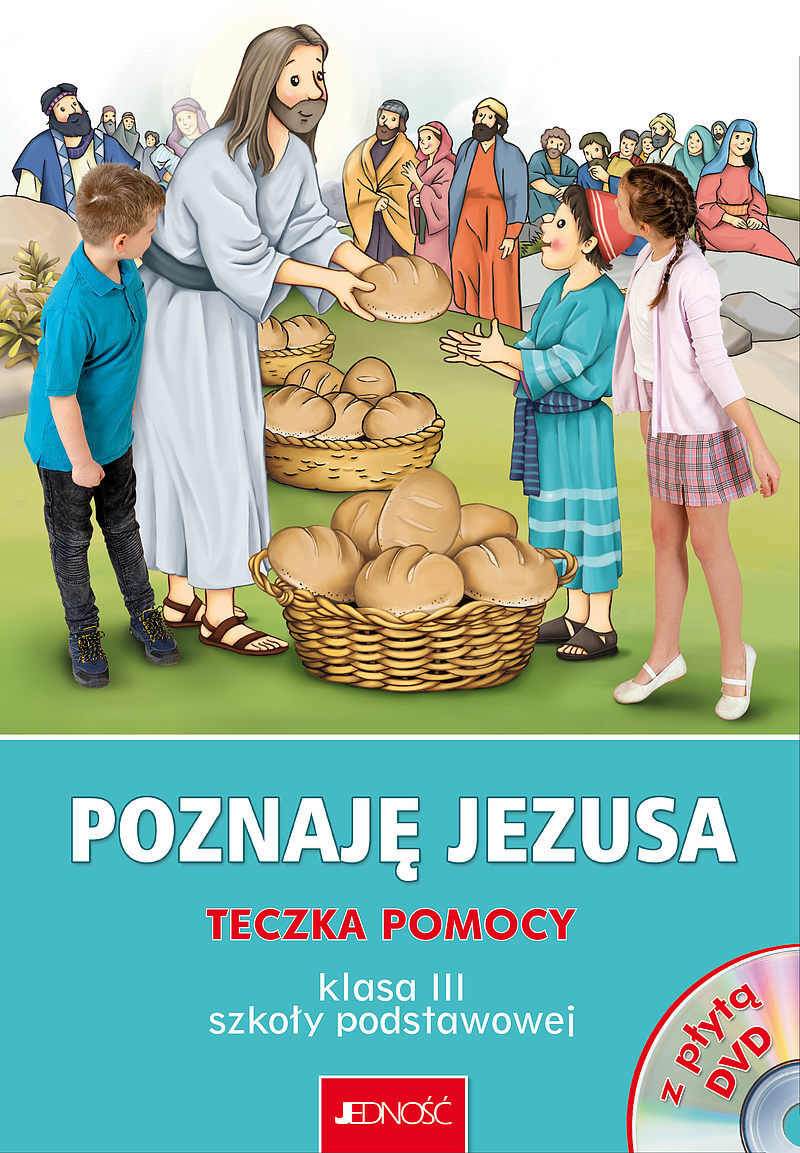Teczka pomocy do nauczania religii dla kl. 3 SP pt. "Poznaję Jezusa"