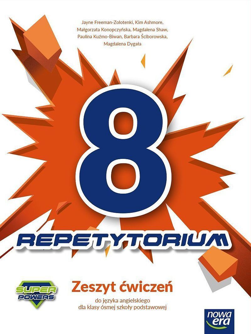 Język angielski super powers zeszyt ćwiczeń dla klasy 8 szkoły podstawowej edycja 2021-2023