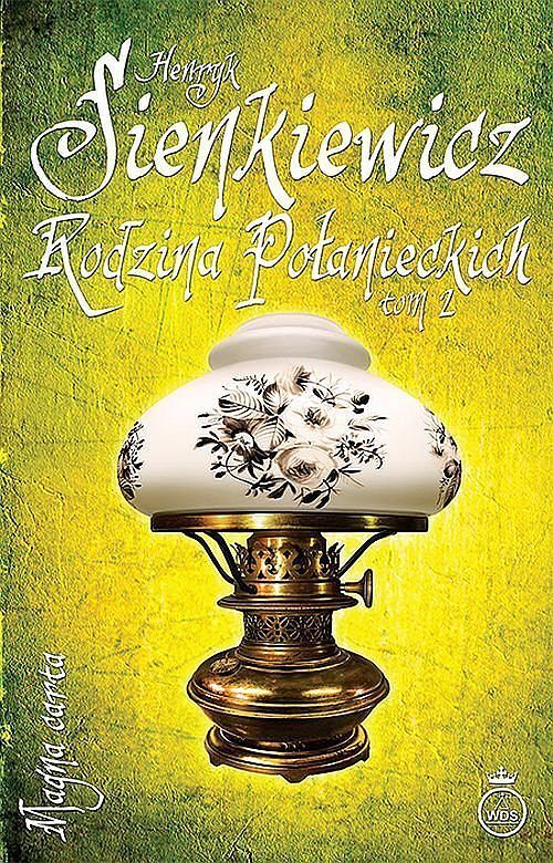 Rodzina Połanieckich. Tom 2