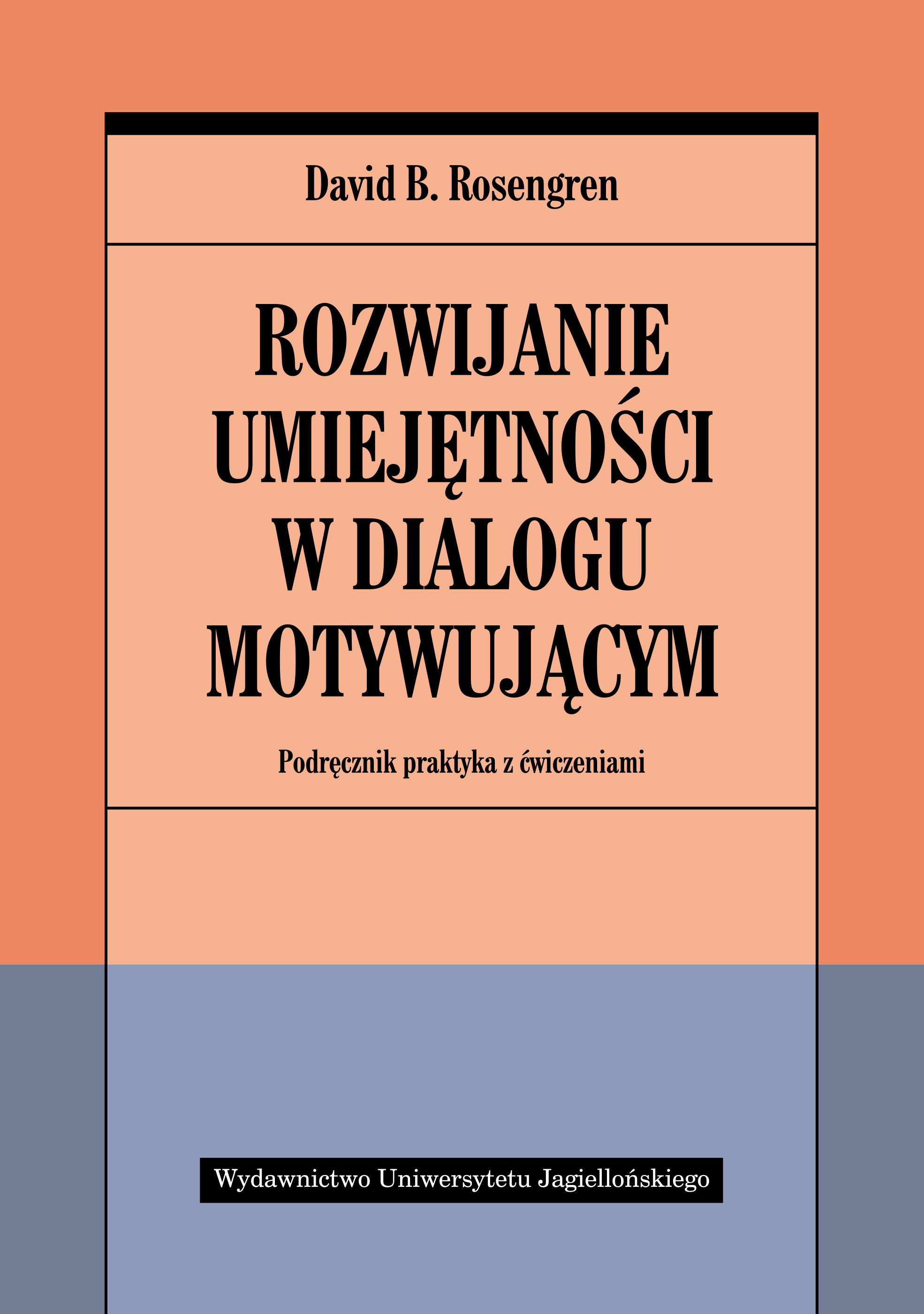 Rozwijanie umiejętności w dialogu motywującym