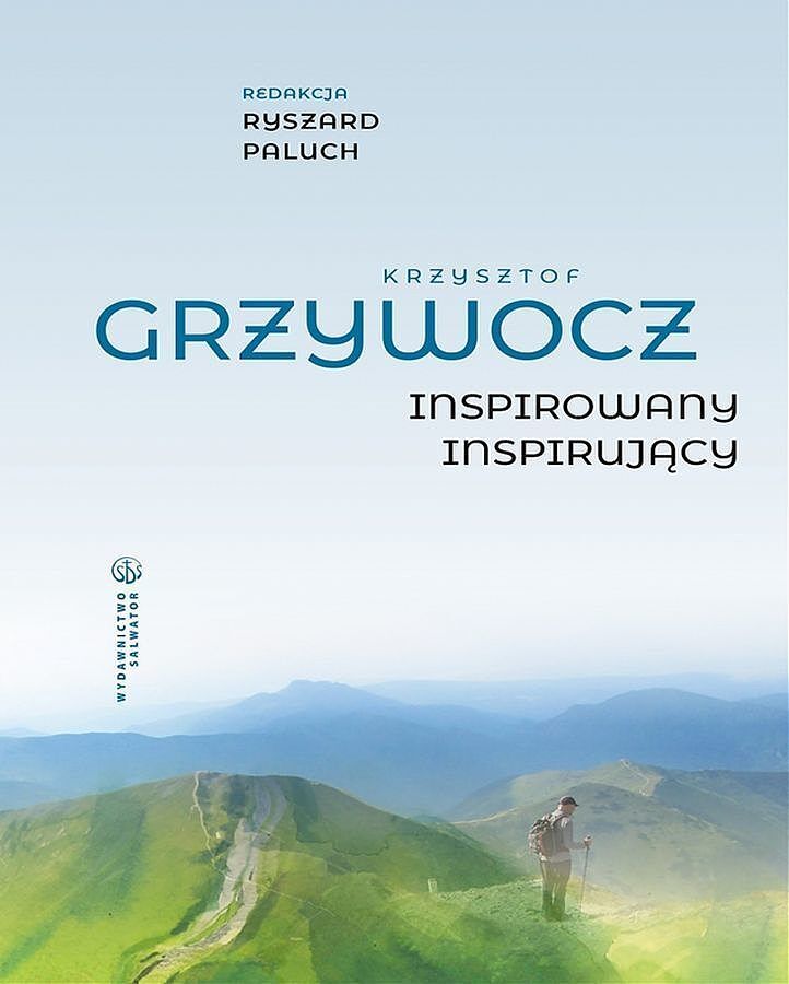 Krzysztof grzywocz. Inspirowany – inspirujący