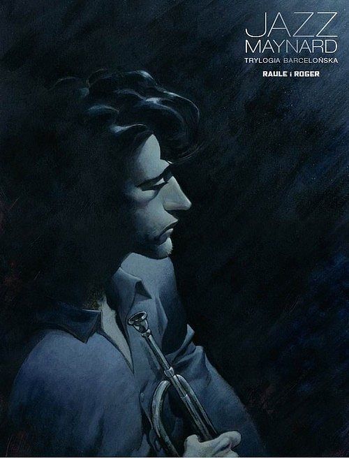Jazz Maynard - 1 - Trylogia barcelońska