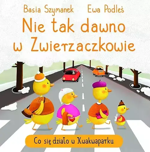 Nie tak dawno w Zwierzaczkowie. Co się działo w Kwakwaparku
