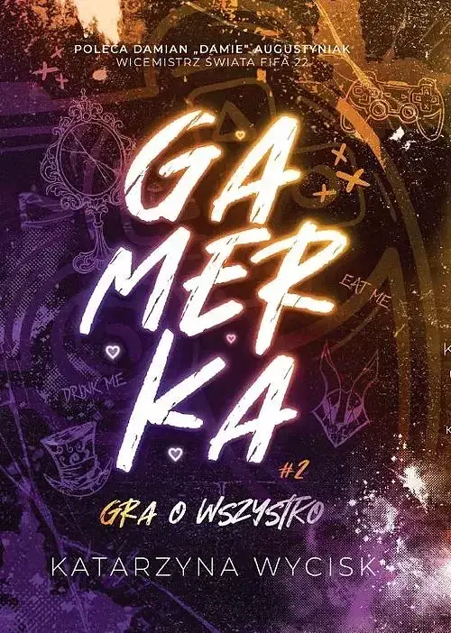 Gamerka II Gra o wszystko