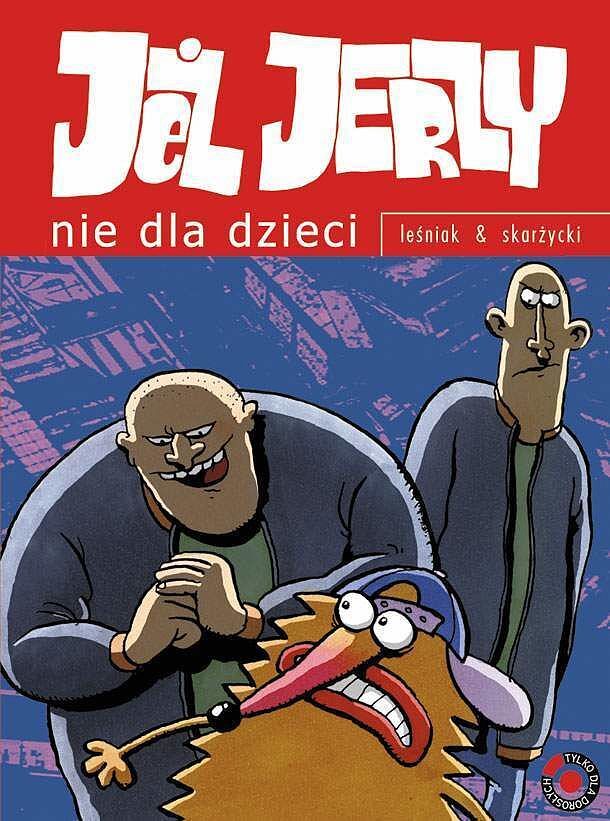 Jeż Jerzy - Nie dla dzieci