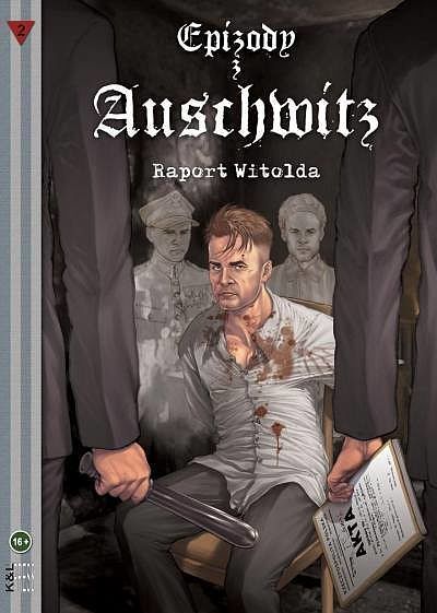 Epizody z Auschwitz - 2 - Raport Witolda