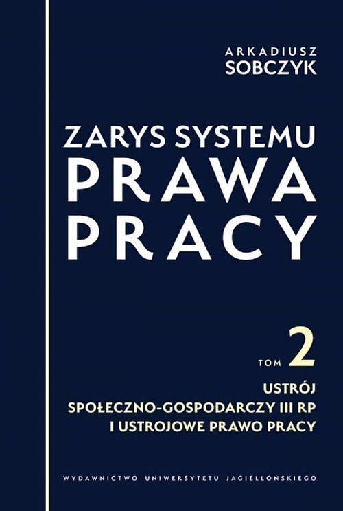 Zarys systemu prawa pracy