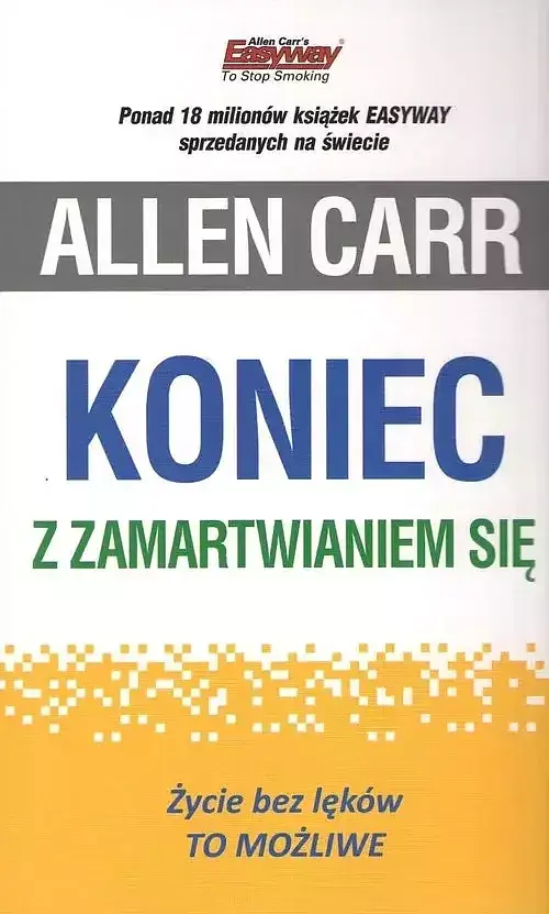 Koniec z zamartwianiem się