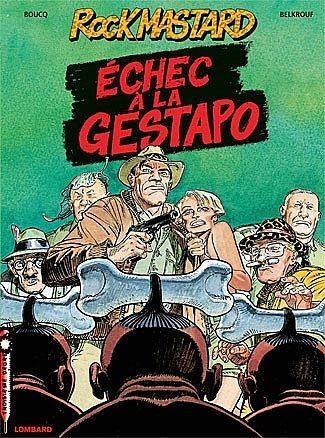 Rock Mastard - 2 - Porażka gestapo