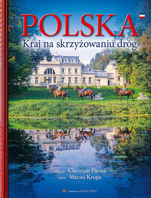 Polska. Kraj na skrzyżowaniu dróg