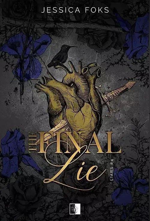 Liars. Tom 4 The Final Lie