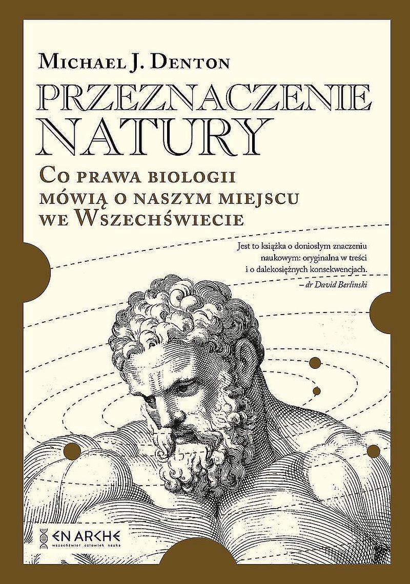 Przeznaczenie natury. Co prawa biologii mówią o naszym miejscu we wszechświecie