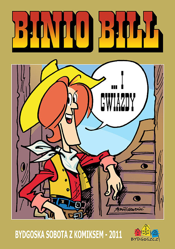 Binio Bill - ... i Gwiazdy