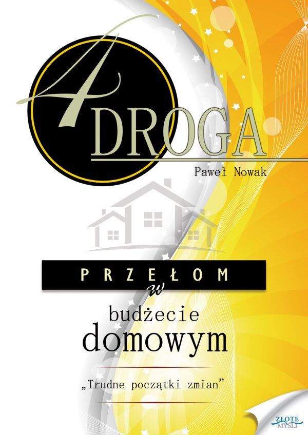 CZWARTA DROGA. Przełom w budżecie domowym. (e-book)