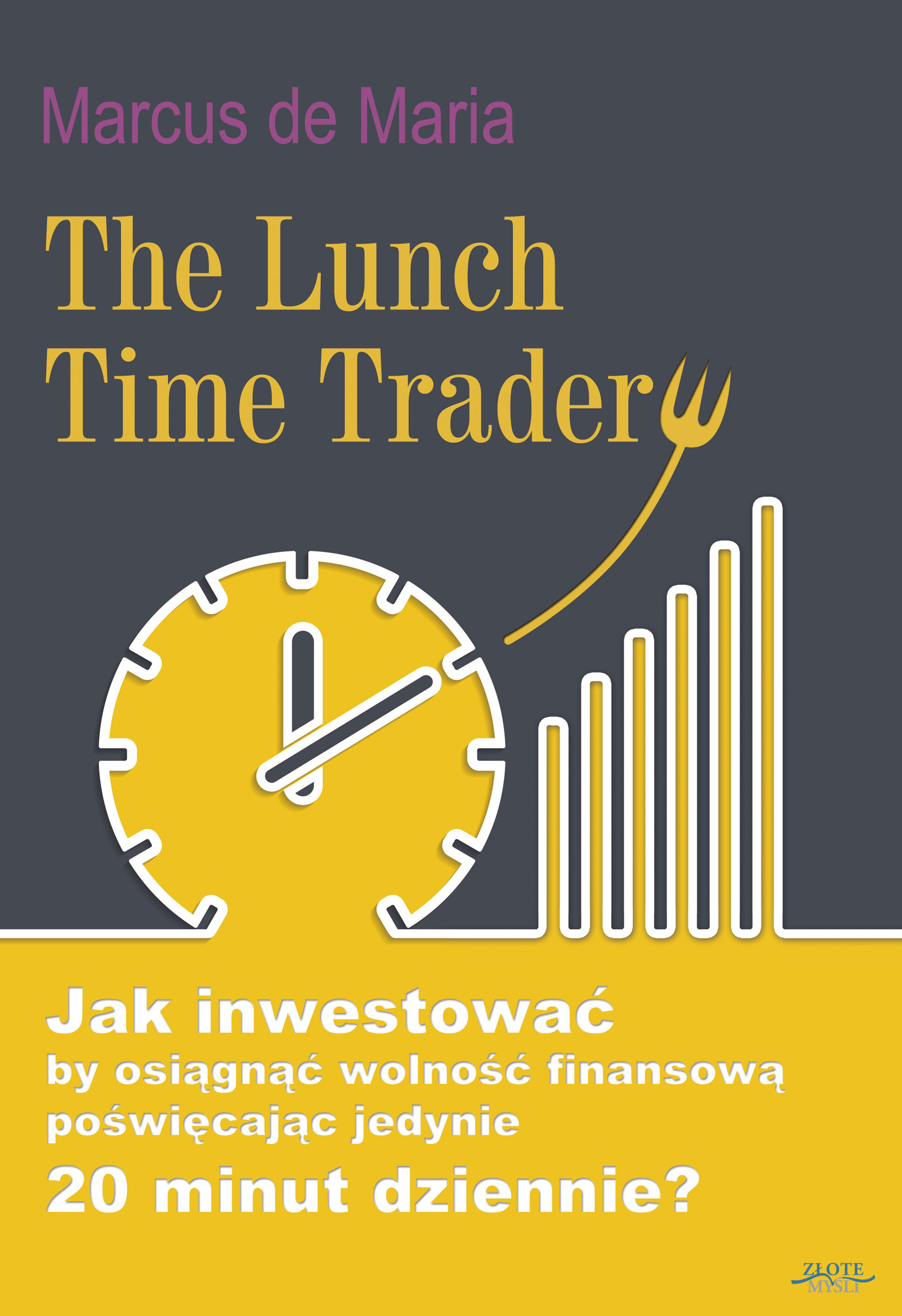 The Lunch Time Trader (e-book)