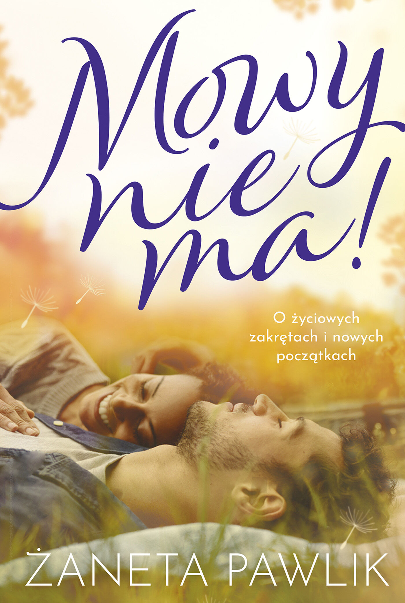 Mowy nie ma! (e-book)