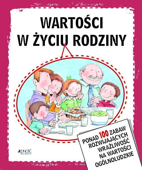 Wartości w życiu rodziny (wyd. 2)