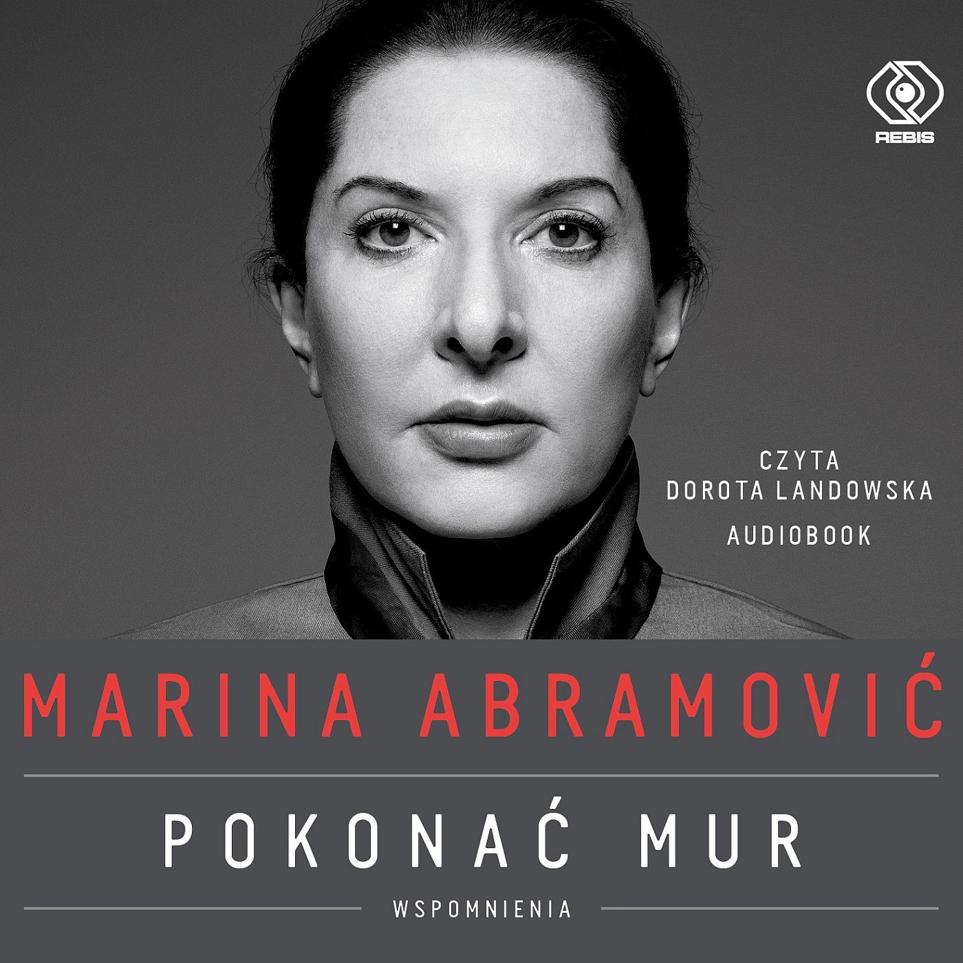 Marina Abramović. Pokonać mur. Wspomnienia (audiobook MP3)