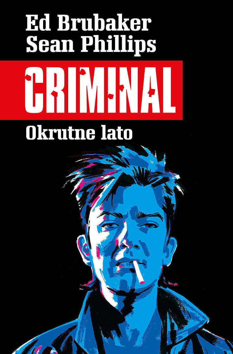 Criminal - 05 - Okrutne lato