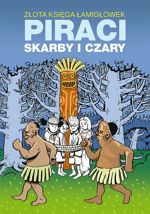 Złota księga łamigłówek. Piraci, skarby i czary