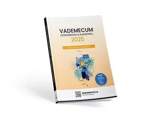 Vademecum dokumentacji kadrowej 2025. Część II
