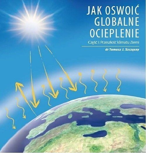 Jak oswoić globalne ocieplenie. Część 1 Przeszłość klimatu Ziemi / Jogo