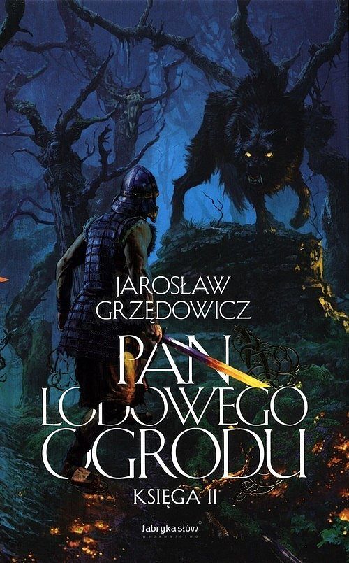 Pan Lodowego Ogrodu. Księga 2