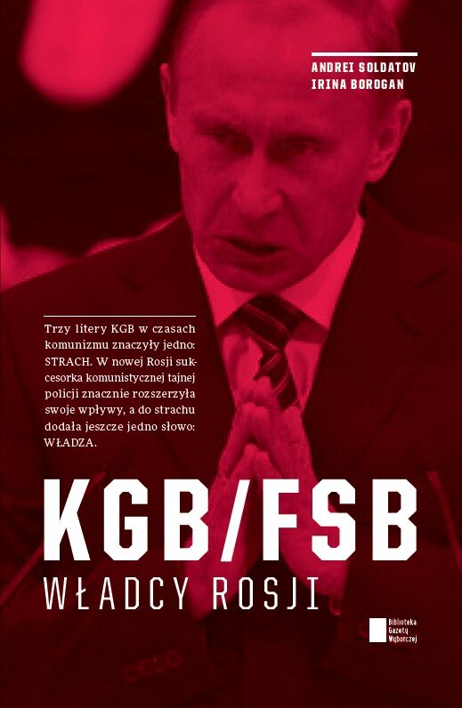 KGB/FSB Władcy Rosji